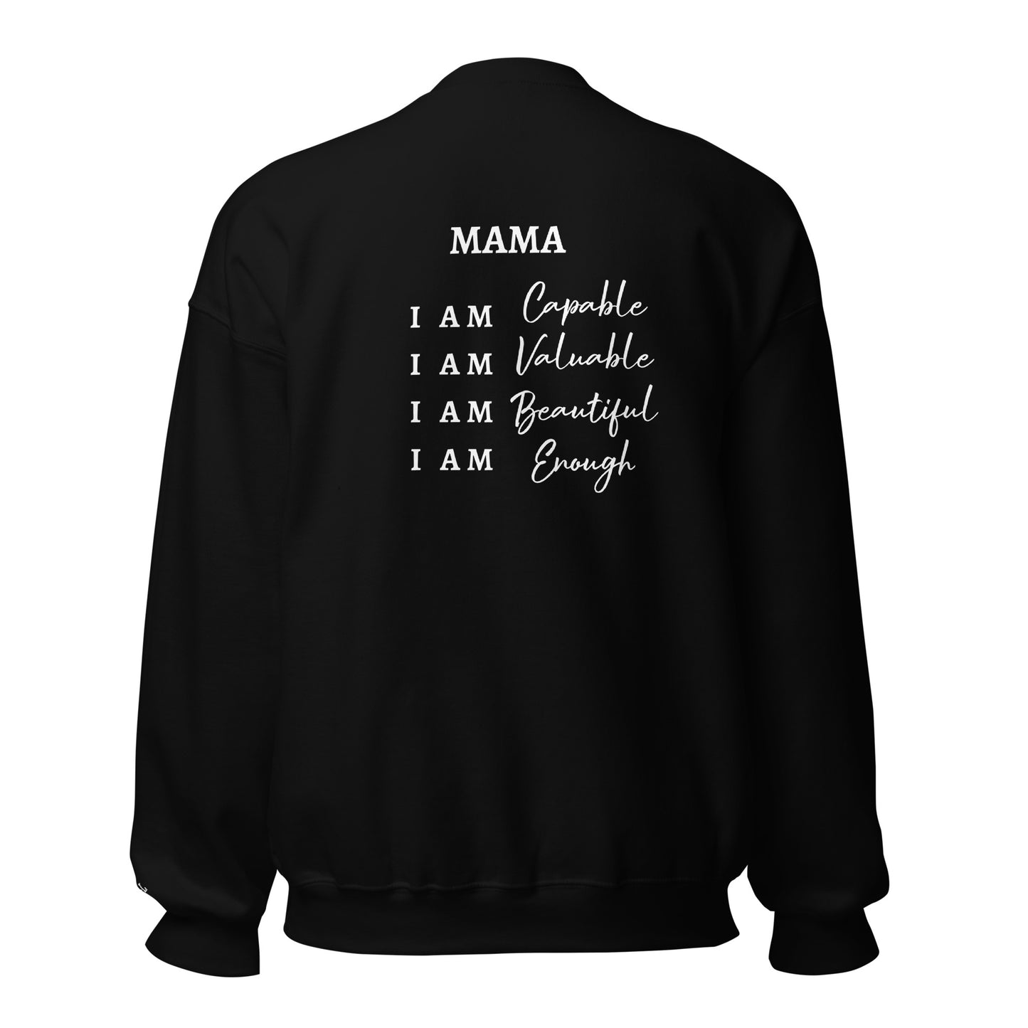 Mama Affirmations Sweatshirt