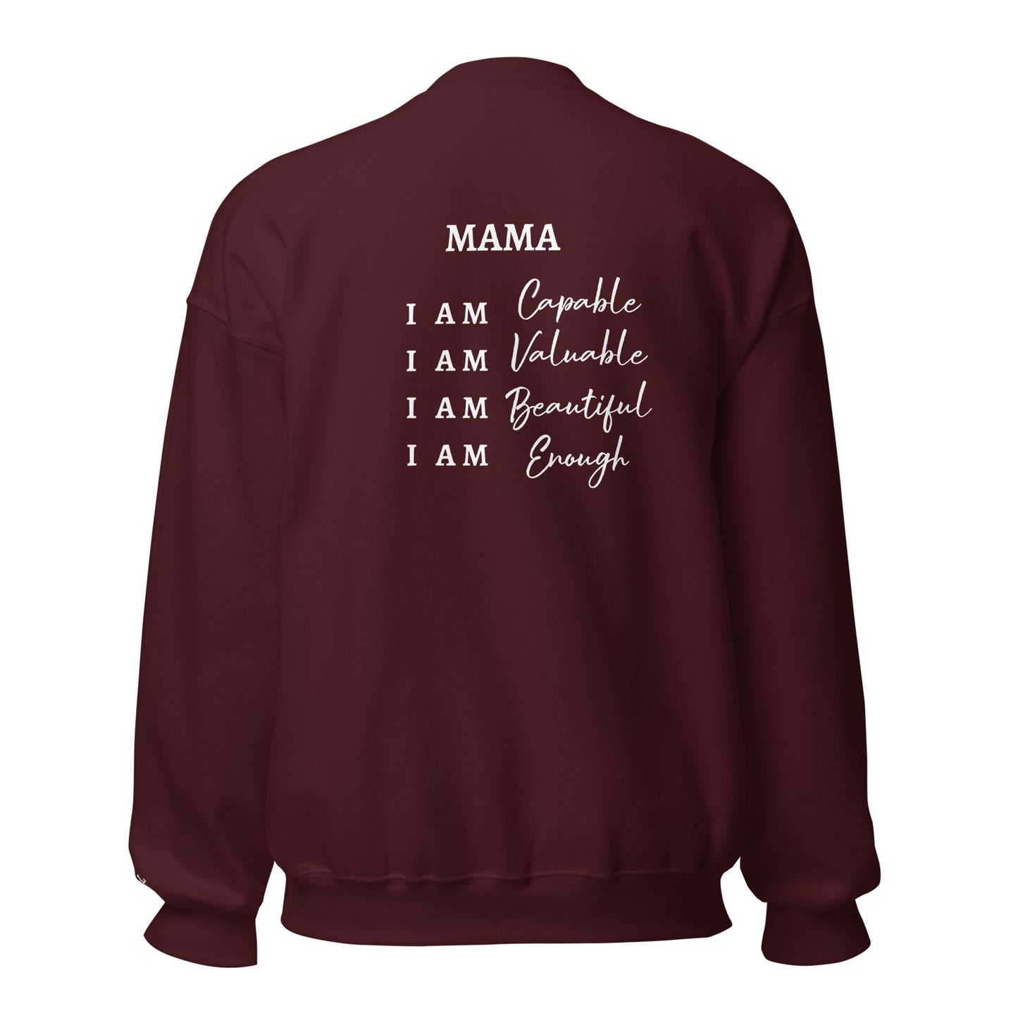 Mama Affirmations Sweatshirt